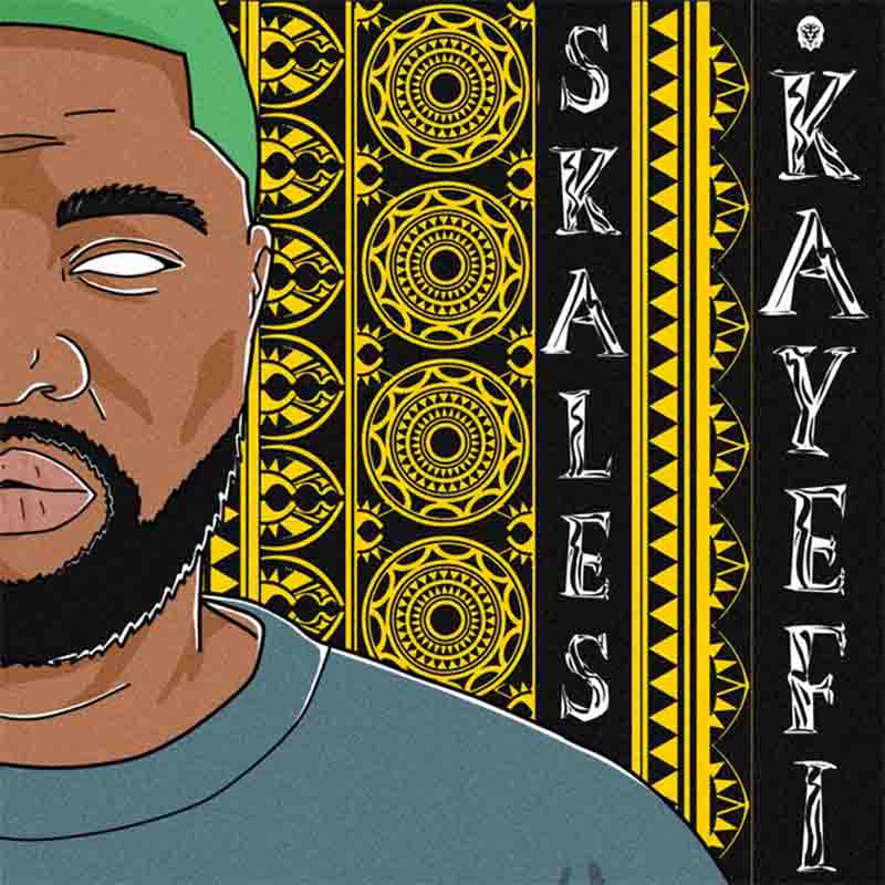 Skales - Kayefi (Naija Afrobeat Music)