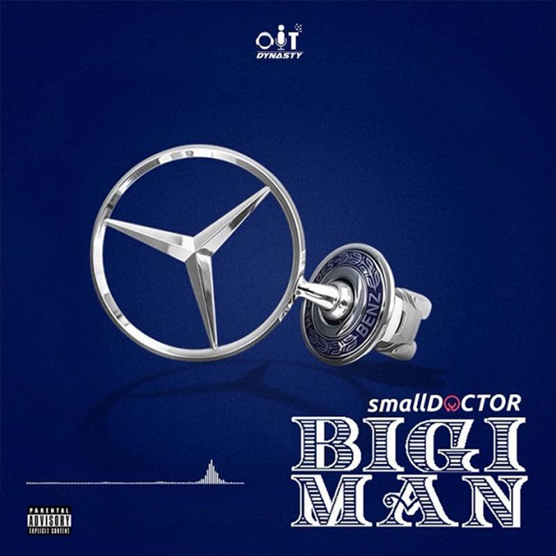 Small Doctor – Bigi Man