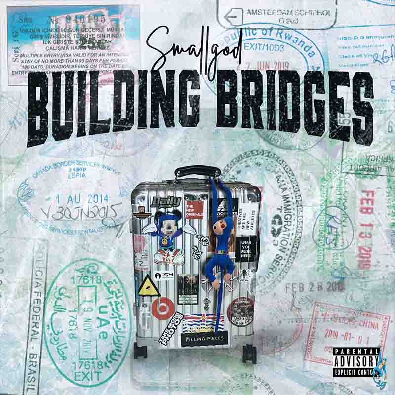 Smallgod - Somebody ft Samini x Wavy (Building Bridges)