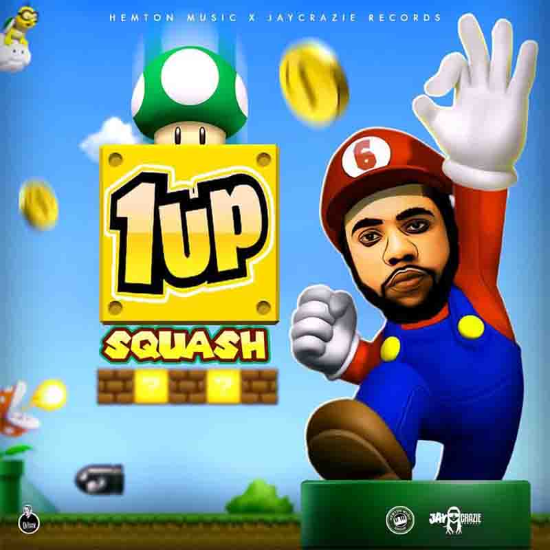 Squash - 1Up (Prod. By Hemton Music)