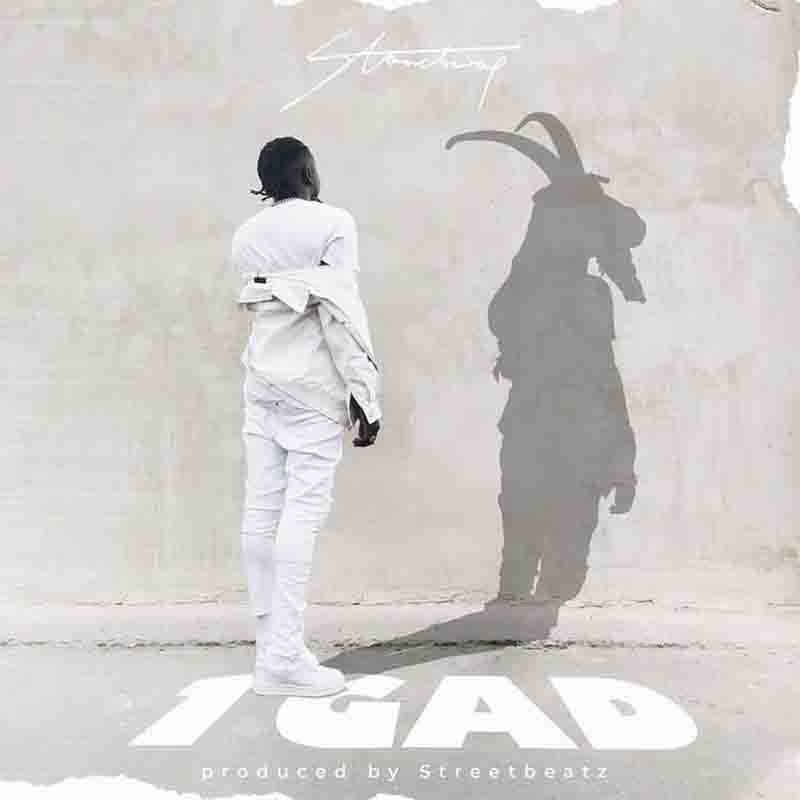 Stonebwoy - 1GAD (Prod. By Streetbeatz)