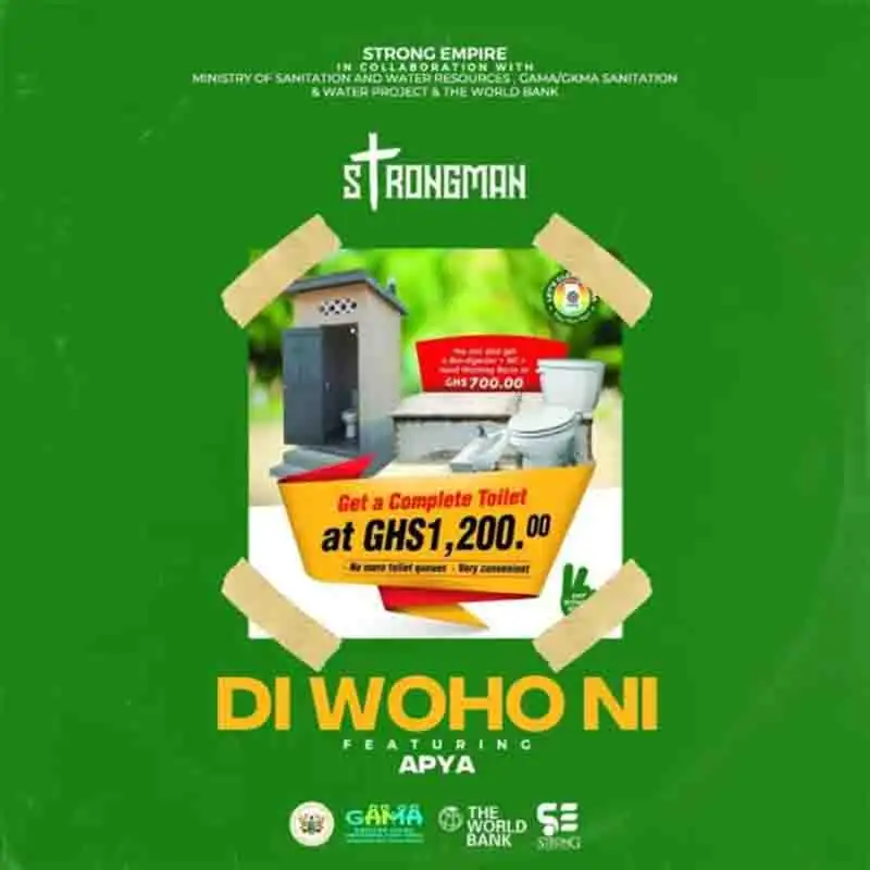Strongman - Di Woho Ni Ft Apya (Ghana Mp3 Download)