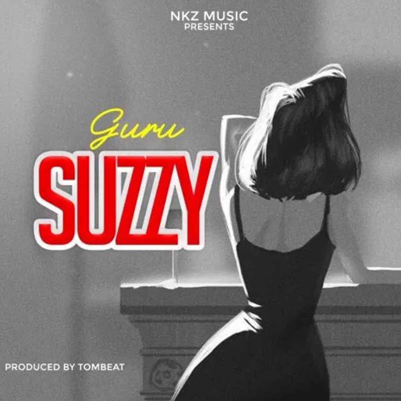 Guru feat. S Nate – Suzzy (Prod by Tombeatz)