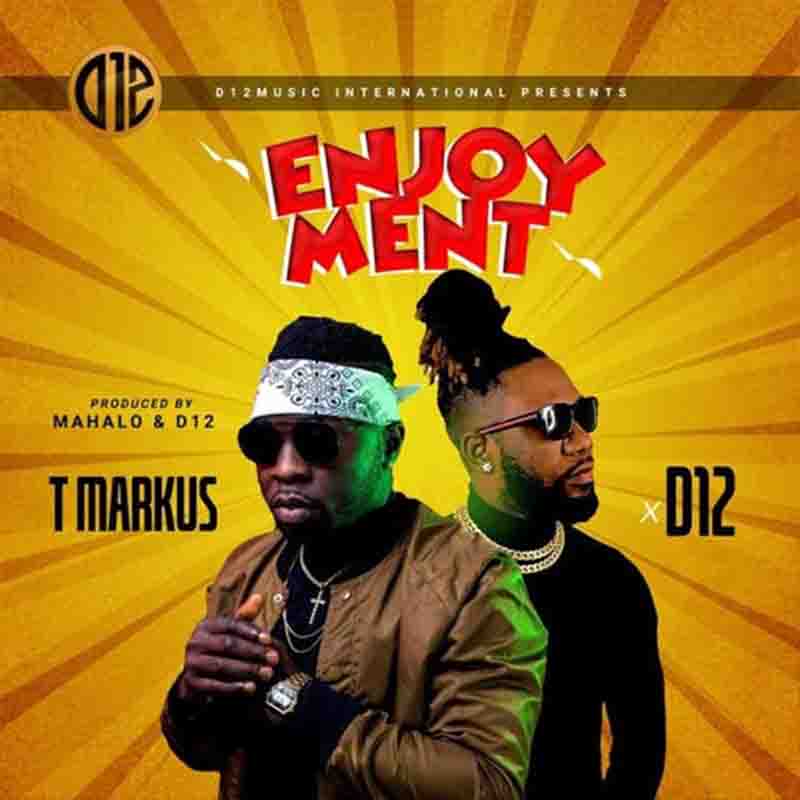 T Markus - Enjoyment ft D12 (Prod by Mahalo x D12)