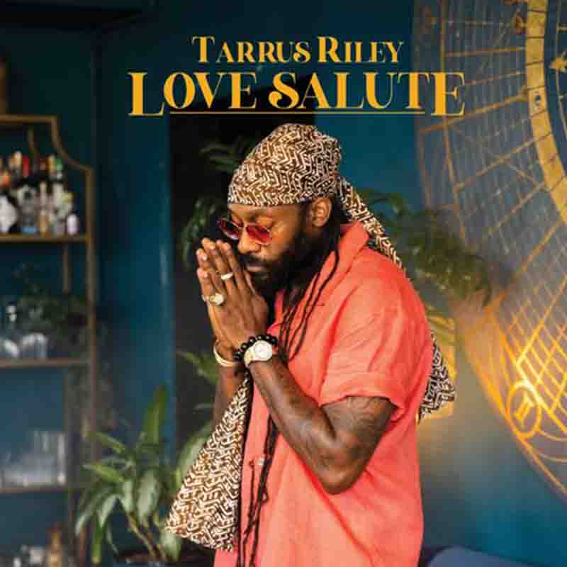 Tarrus Riley - Love Salute (Produced By VP Records)