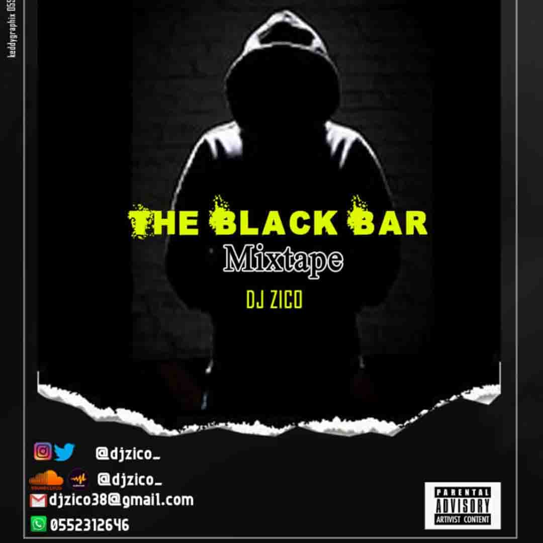 DJ Zico - The Black Bar Mixtape