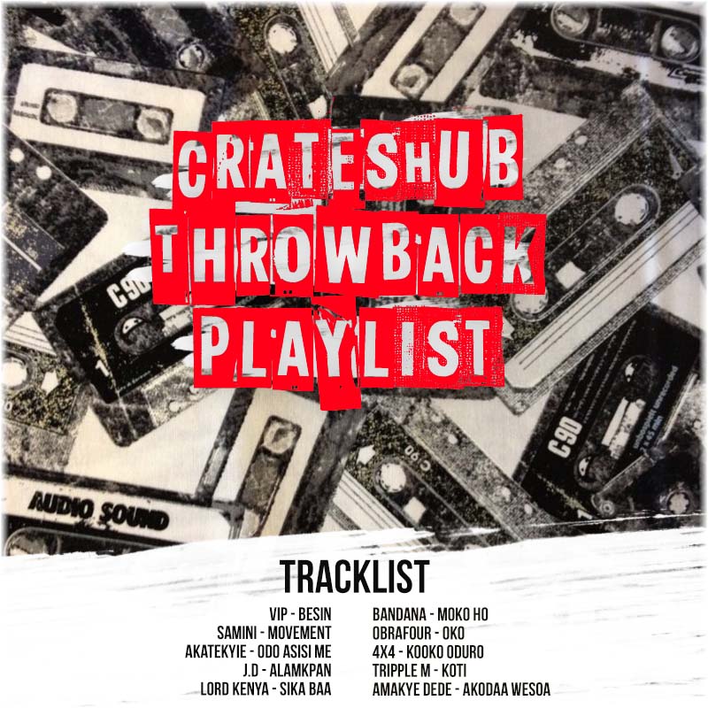 CratesHub ThrowBack Thursday Playlist - Old Chunes 