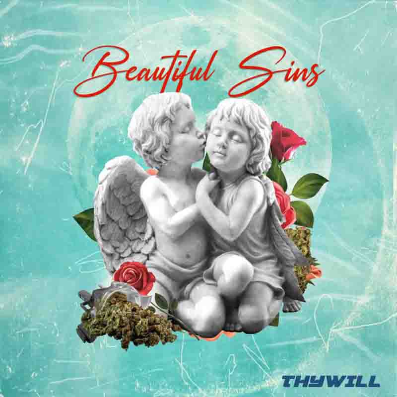 Thywill - Rasta Girl (Beautiful Sins Extended Play) Ghana Mp3