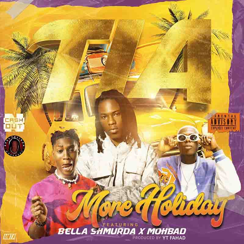 Tia - More Holiday ft Bella Shmurda & Mohbad (Naija MP3)