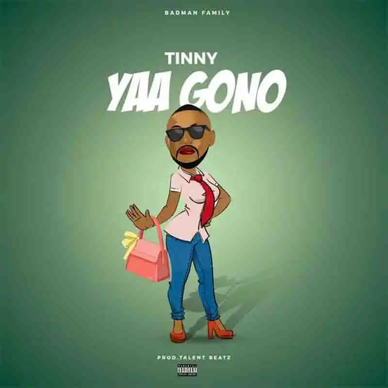 Tinny - Yaa Gono (Yaa Pono Diss)