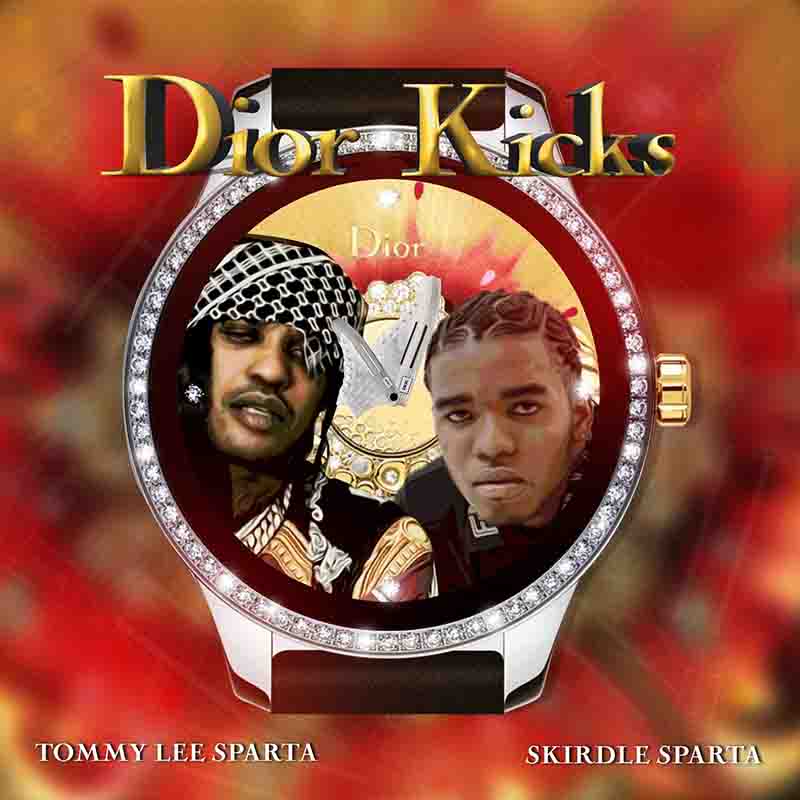 Tommy Lee Sparta - Dior Kicks ft Skirdle Sparta (Dancehall MP3)