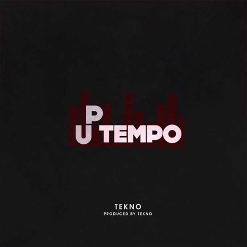 Tekno – Uptempo (Prod. by Tekno)