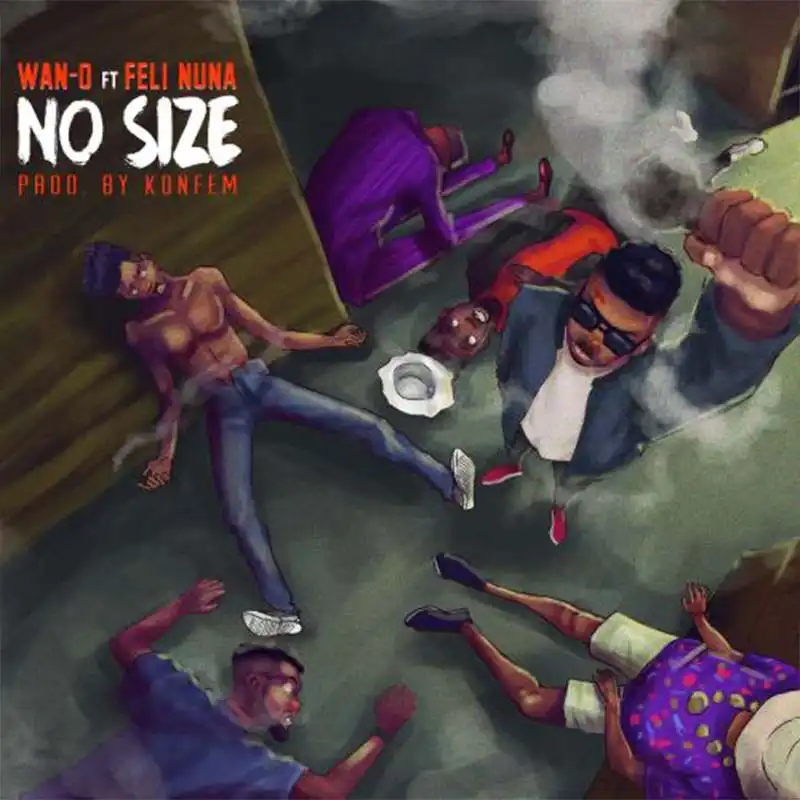 Wan-O ft Feli Nuna – No Size (Prod. by Konfem)
