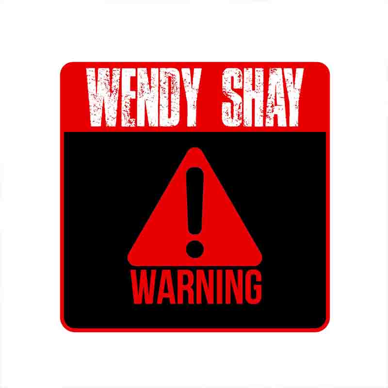 Wendy Shay Warning 