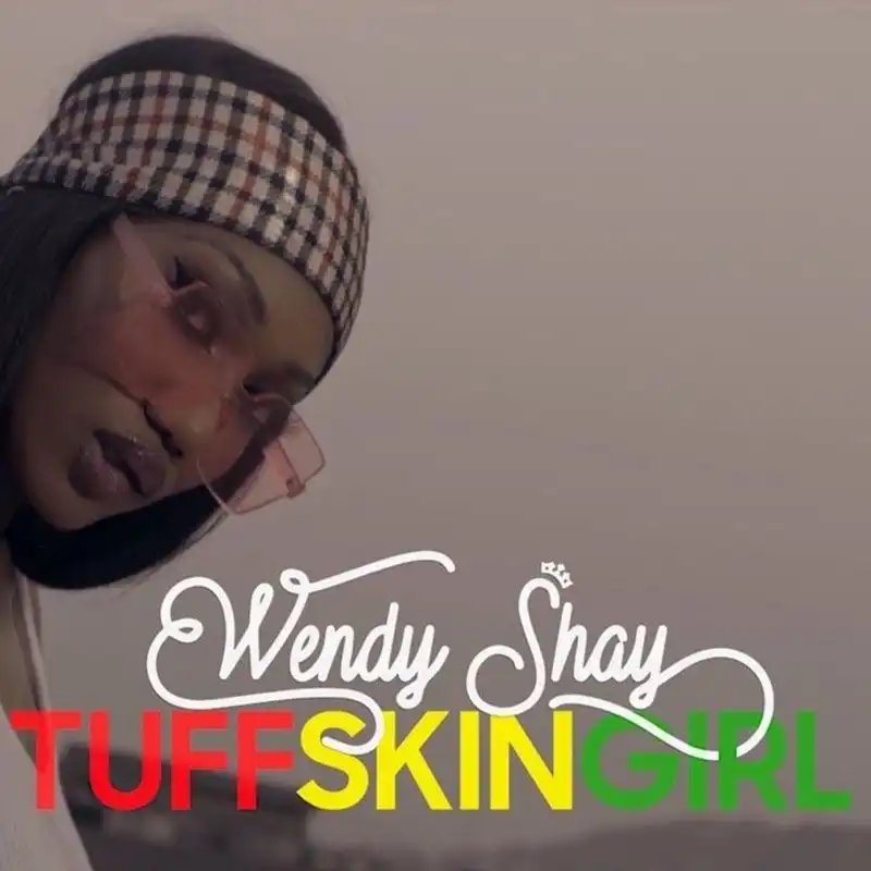Wendy Shay – Tuff Skin Girl (Prod By MOG Beatz)