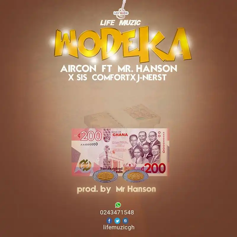 Aircon - Wodeka ft Mr. Hanson x Sis Confort x J-Nerst (Prod by Mr. Hanson)