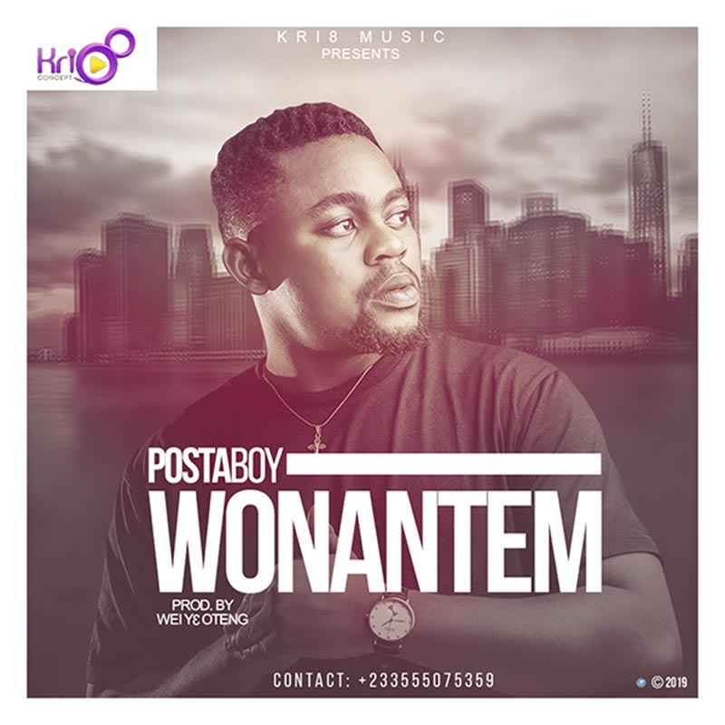 Postaboy – Wonantem (Prod. By Wei Ye Oteng)