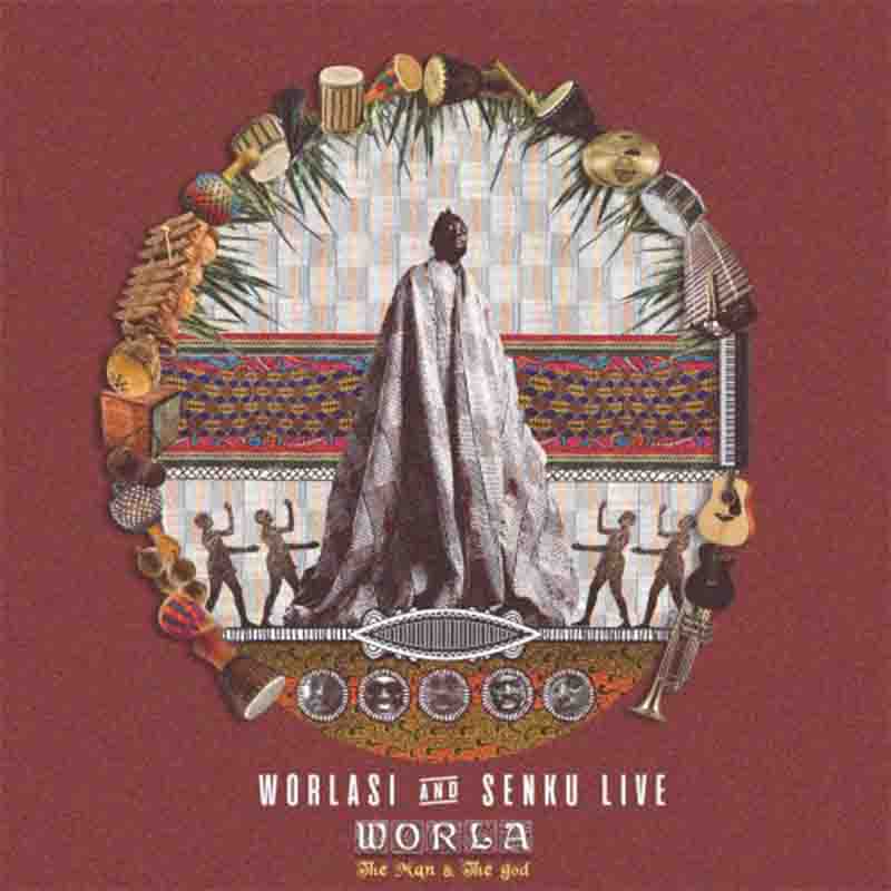 Worlasi - Okwasia (The Man & The god Album)