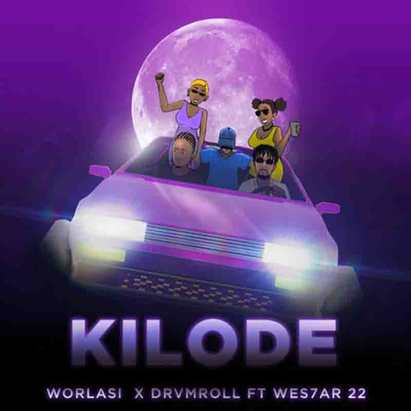 Worlasi - Kilode ft. Drvmroll & Wes7ar 22 - CratesHub.com