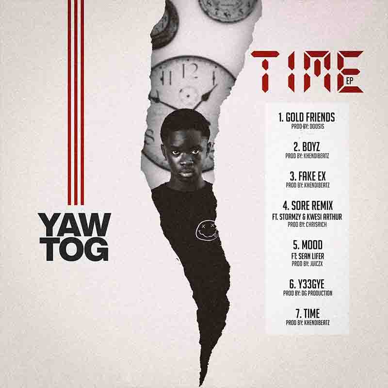 Yaw Tog - Time EP (Ghana MP3)