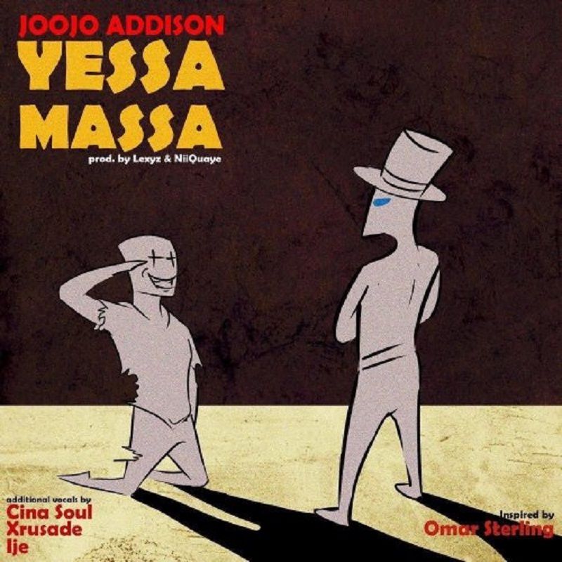 Joojo Addison – Yessa Massa 