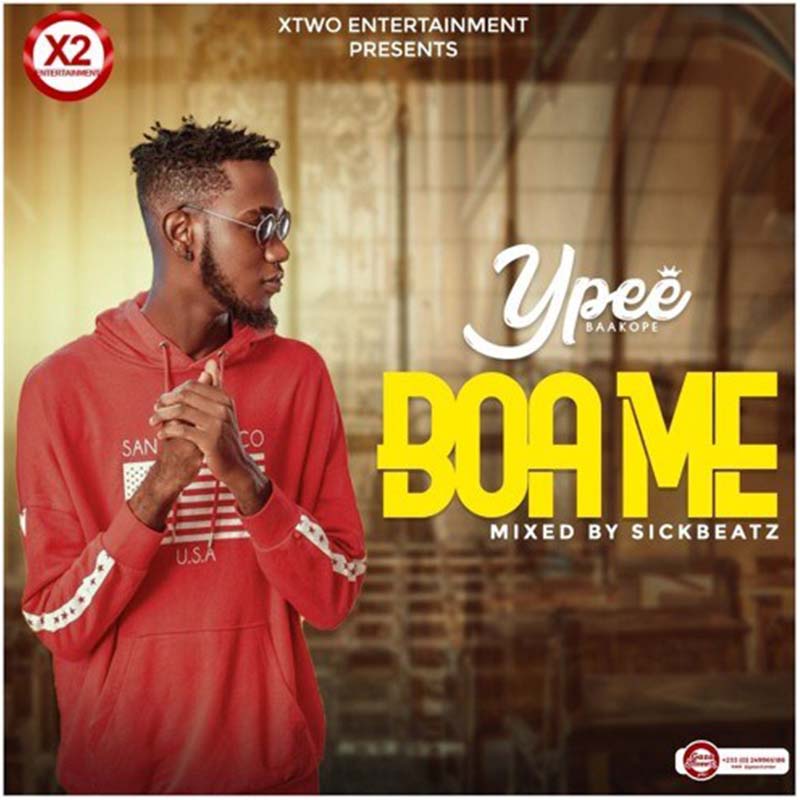 Ypee – Boa Me (Mixed By Sickbeatz)