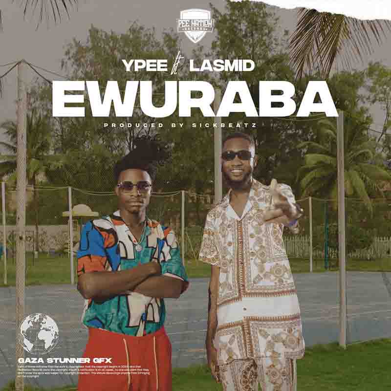 Ypee - Ewuraba ft Lasmid (Produced By Tubhani Muzik)