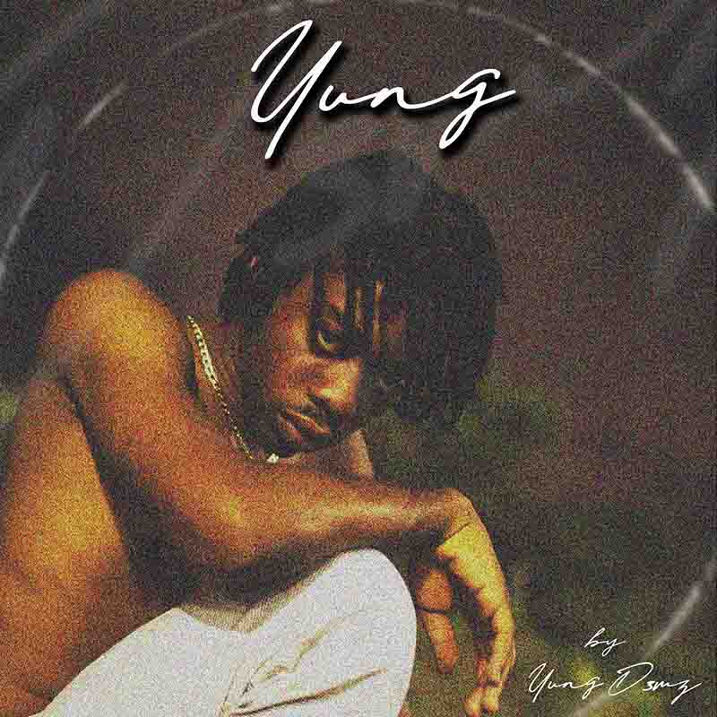 Yung D3mz - Carolina (Yung EP) - Ghana MP3 Download