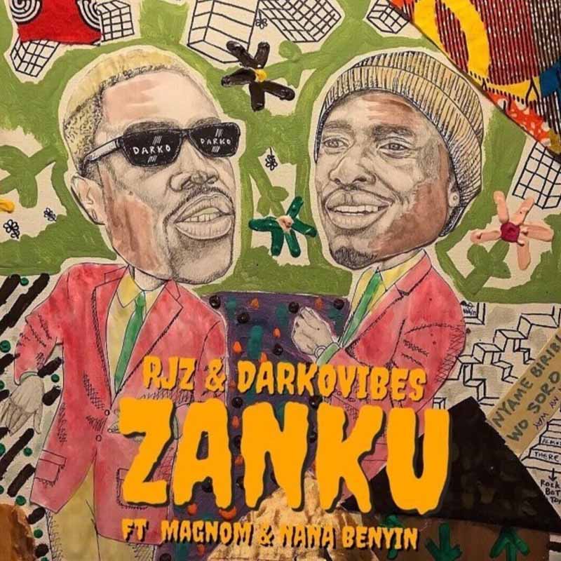Darkovibes & RJZ ft. NanaBeyin & Magnom – Zanku